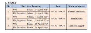 Jadwal Ujian 2014 SMALB